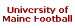 University of Maine Fooball